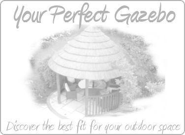 Your Perfect Gazebo